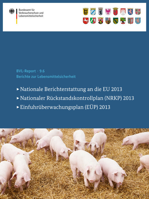 Title details for Berichte zur Lebensmittelsicherheit 2013 by Bundesamt für Verbraucherschutz und Lebensmittelsicherheit - Available